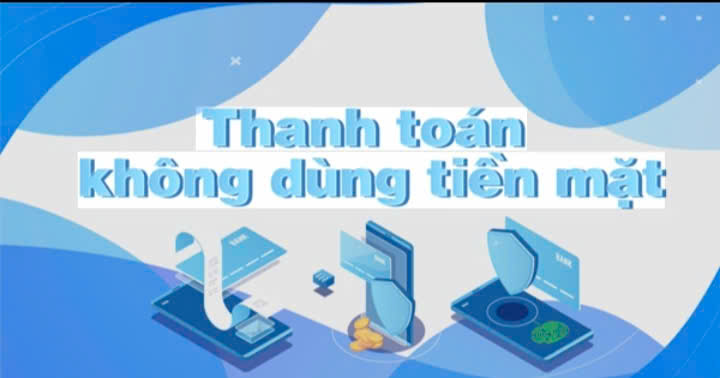 Về việc đẩy nhanh thực hiện thanh toán không dùng tiền mặt