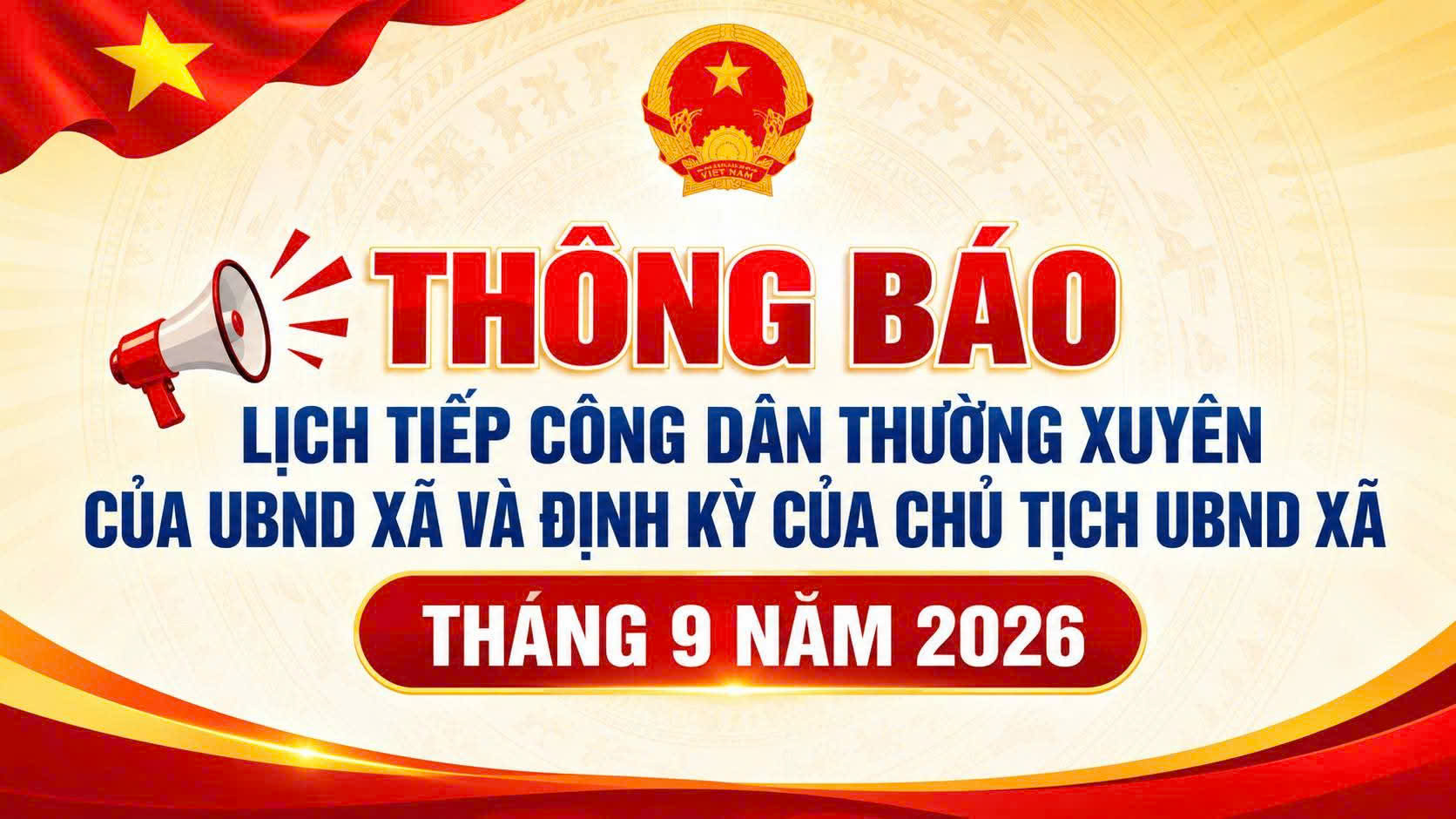 Thông báo lịch tiếp công dân thường xuyên của UBND xã và định kỳ của chủ tịch UBND xã tháng 9 năm 2026